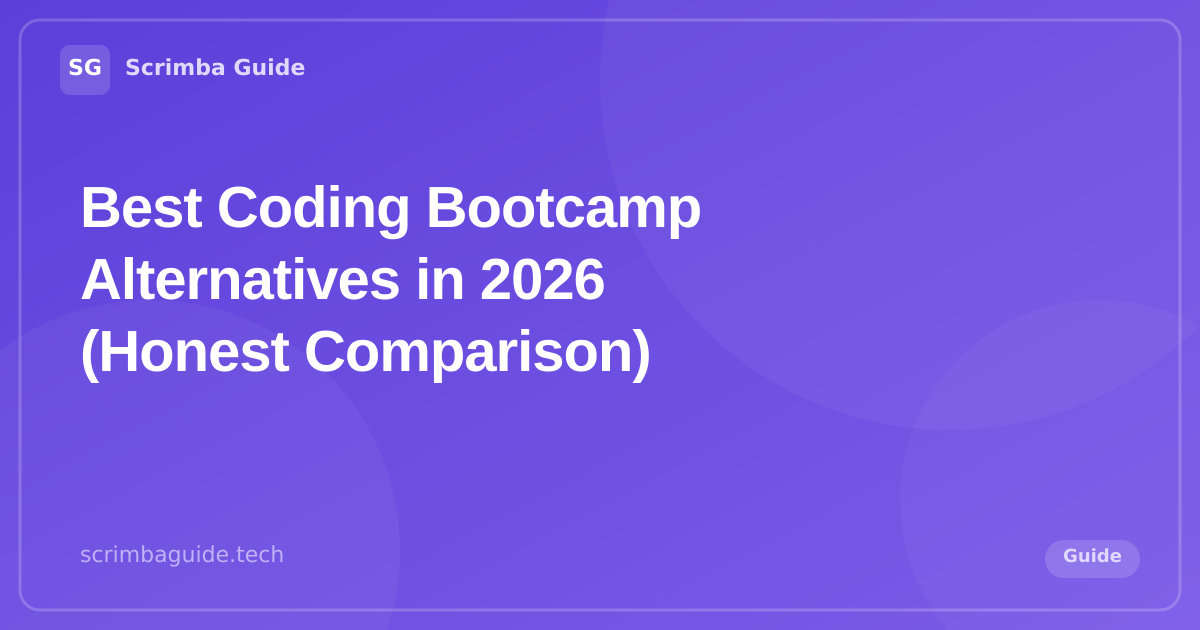 Best Coding Bootcamp Alternatives 2026 — Scrimba Guide Blog