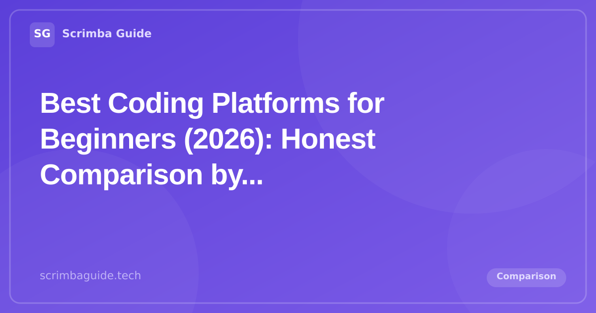 Best Coding Platforms for Beginners (2026) — Scrimba Guide Blog