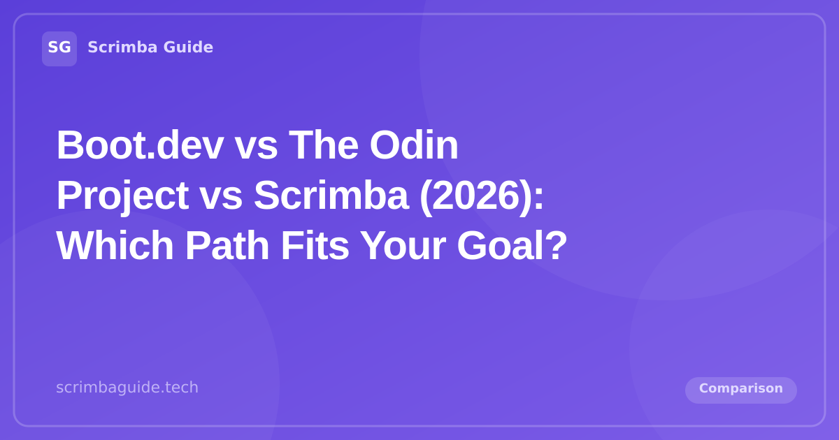Boot.dev vs The Odin Project vs Scrimba (2026) — Scrimba Guide Blog