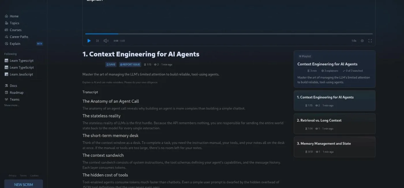 Lesson 1 of a Scrimba Explain playlist titled Context Engineering for AI Agents, with the transcript on the left and a Playlist panel on the right showing 3 min, 3 explainers, 0 of 3 watched, and the three lessons: Context Engineering for AI Agents, Retrieval vs. Long Context, and Memory Management and State