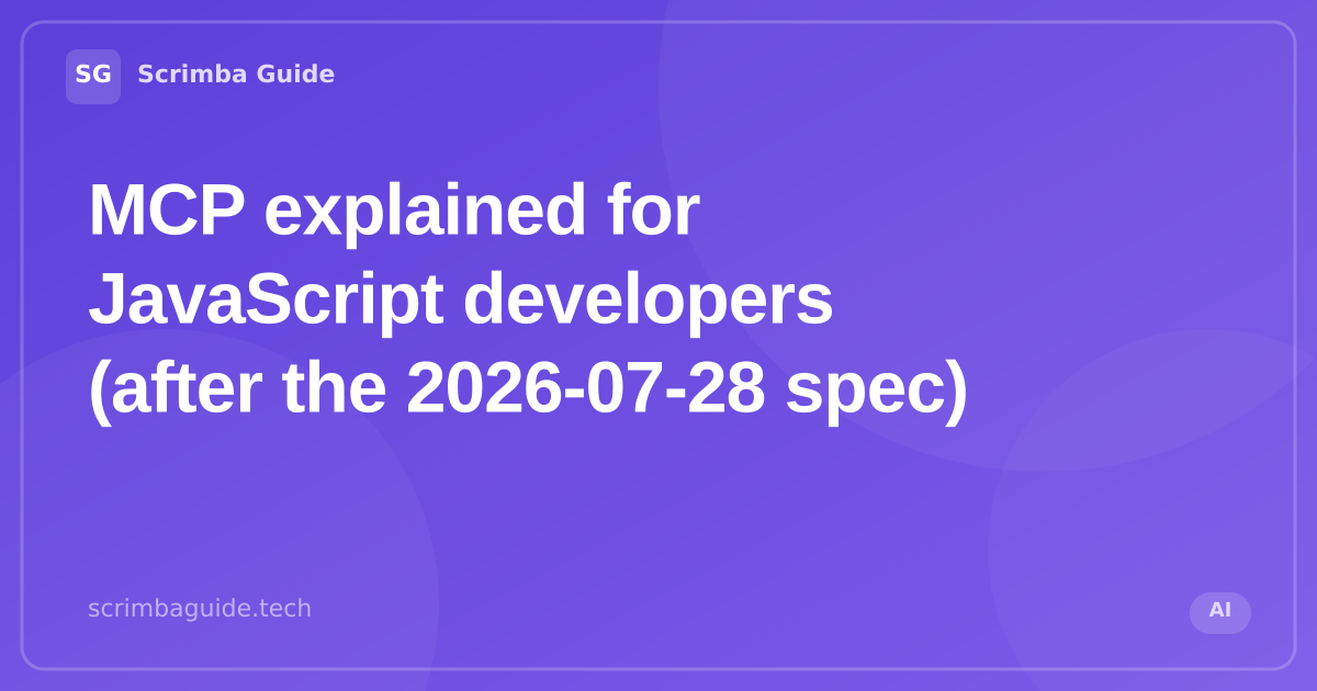 MCP host, client and server architecture, and a minimal Node.js MCP server, after the 2026-07-28 spec revision