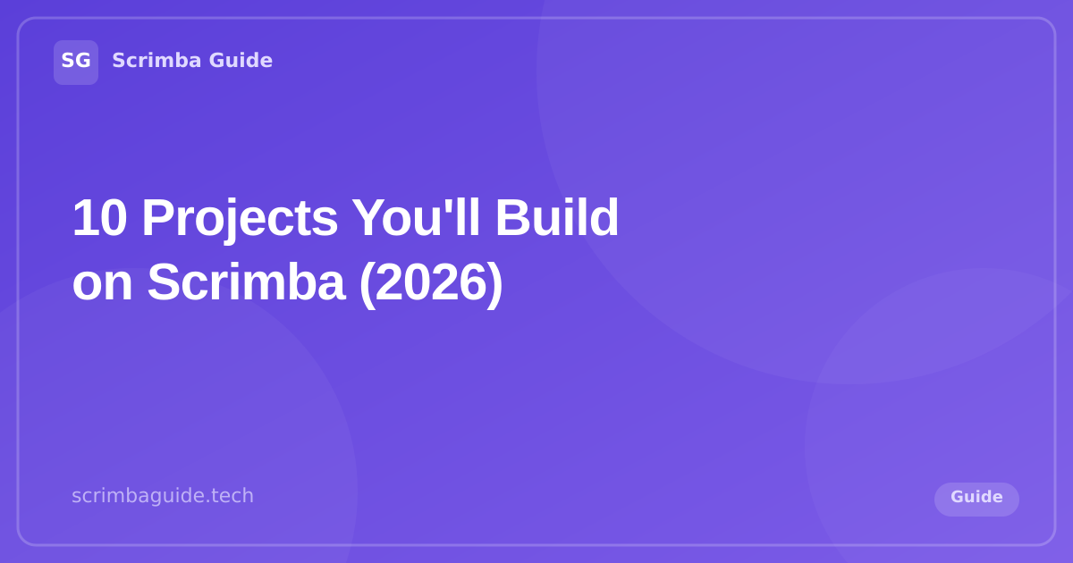 10 Projects You'll Build on Scrimba (2026) — Scrimba Guide Blog