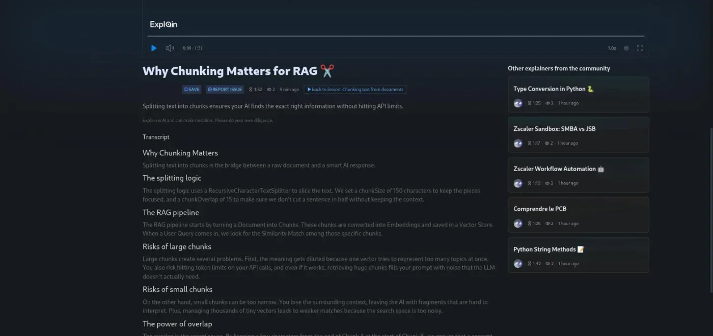 The standalone Scrimba Explain page for Why Chunking Matters for RAG. Under the player are SAVE and REPORT ISSUE buttons, a 1:32 duration, a Back to lesson: Chunking text from documents chip, the description, the line Explain is AI and can make mistakes, and the transcript with headings Why Chunking Matters, The splitting logic, The RAG pipeline, Risks of large chunks, Risks of small chunks and The power of overlap. A column on the right lists other community explainers.