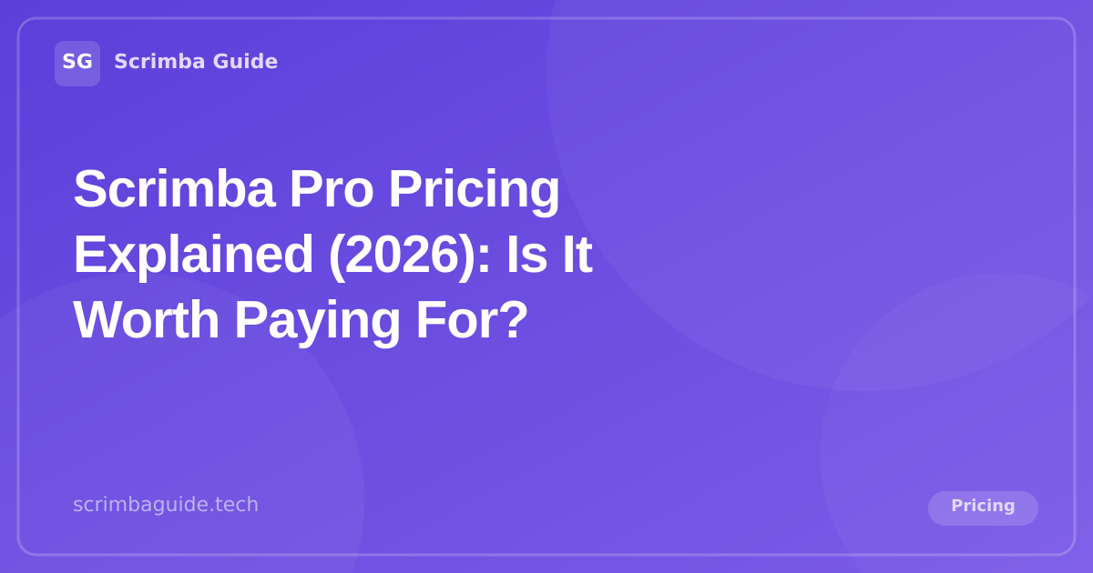 Scrimba Pro Pricing Explained (2026) — Scrimba Guide Blog