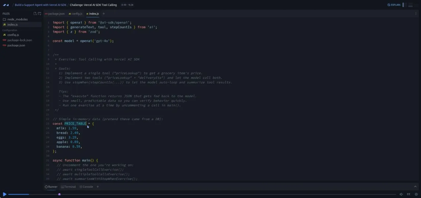Build a Support Agent with Vercel AI SDK, tool-calling challenge: code editor showing a commented exercise brief and price table.