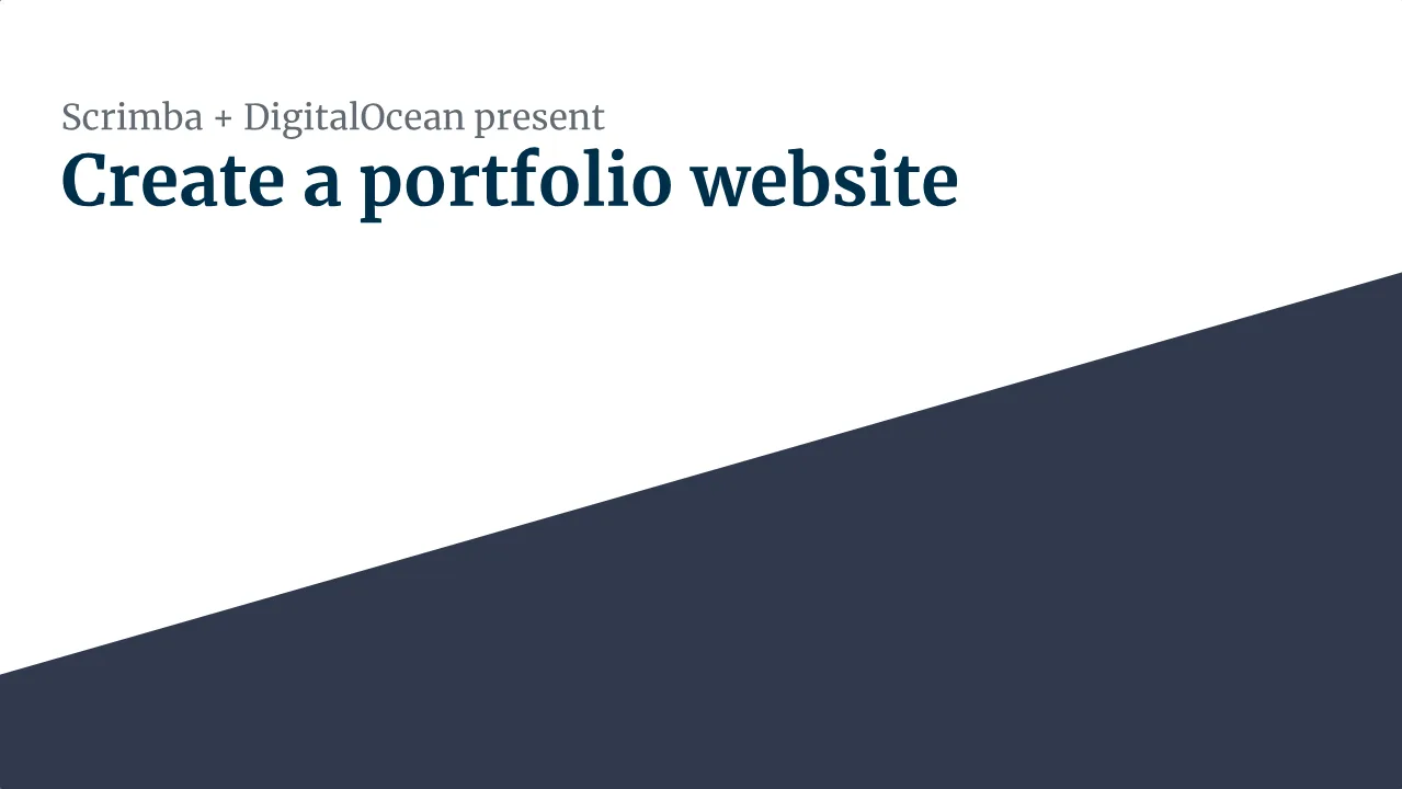 Opening slide of Scrimba's Build and Deploy Your Portfolio course: Scrimba plus DigitalOcean present Create a portfolio website.