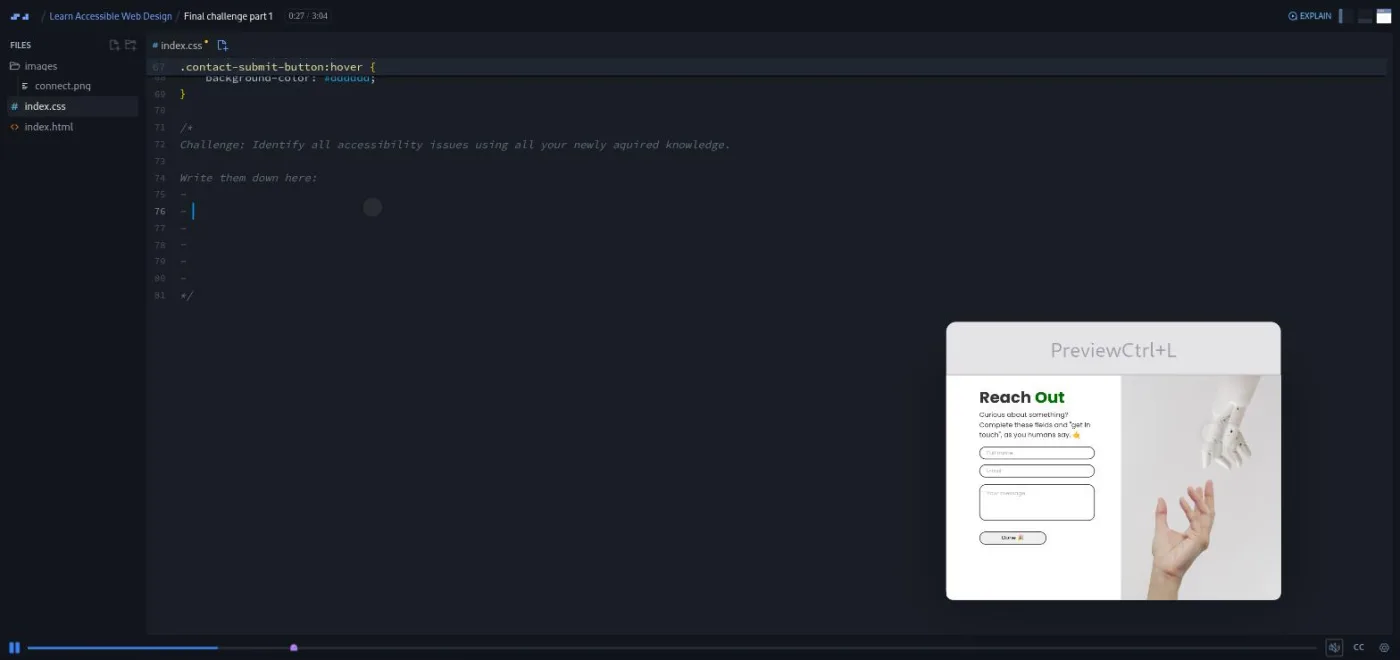 Learn Accessible Web Design, final challenge lesson: a preview shows a contact form with faint text and no labels.