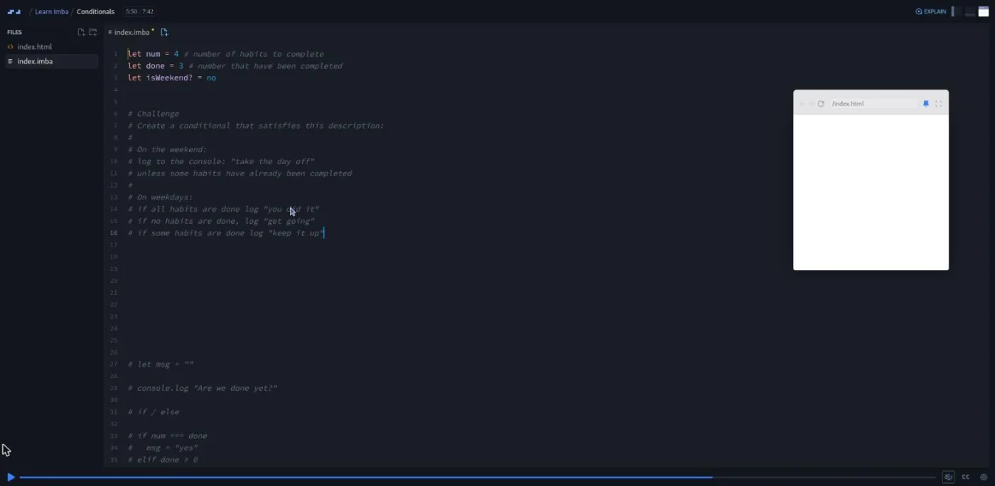 Learn Imba, Conditionals lesson: the code editor showing the challenge brief in comments above an empty preview.