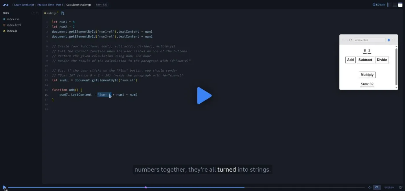 Learn JavaScript, calculator challenge: code editor beside a preview showing the wrong sum onscreen.