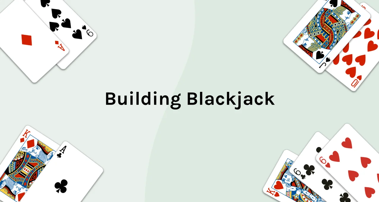 Title card of the Building Blackjack chapter in Scrimba's Learn JavaScript course, surrounded by playing cards