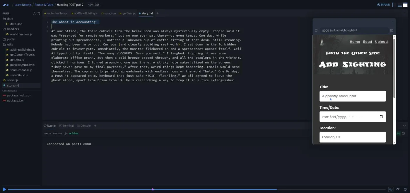 Learn Node.js, Handling POST lesson: a browser preview shows the sighting upload form beside the story being submitted.