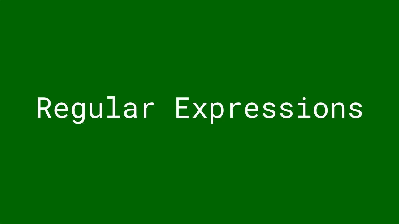 Opening slide of Learn Regular Expressions on Scrimba, white monospace text on freeCodeCamp green