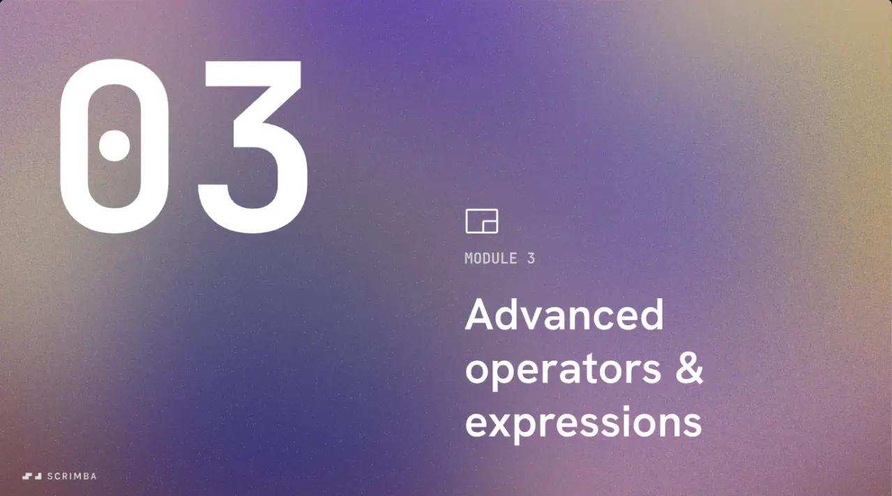 Title card for module 3 of Scrimba's Learn SQL course, a large 03 with the text Module 3, Advanced operators and expressions
