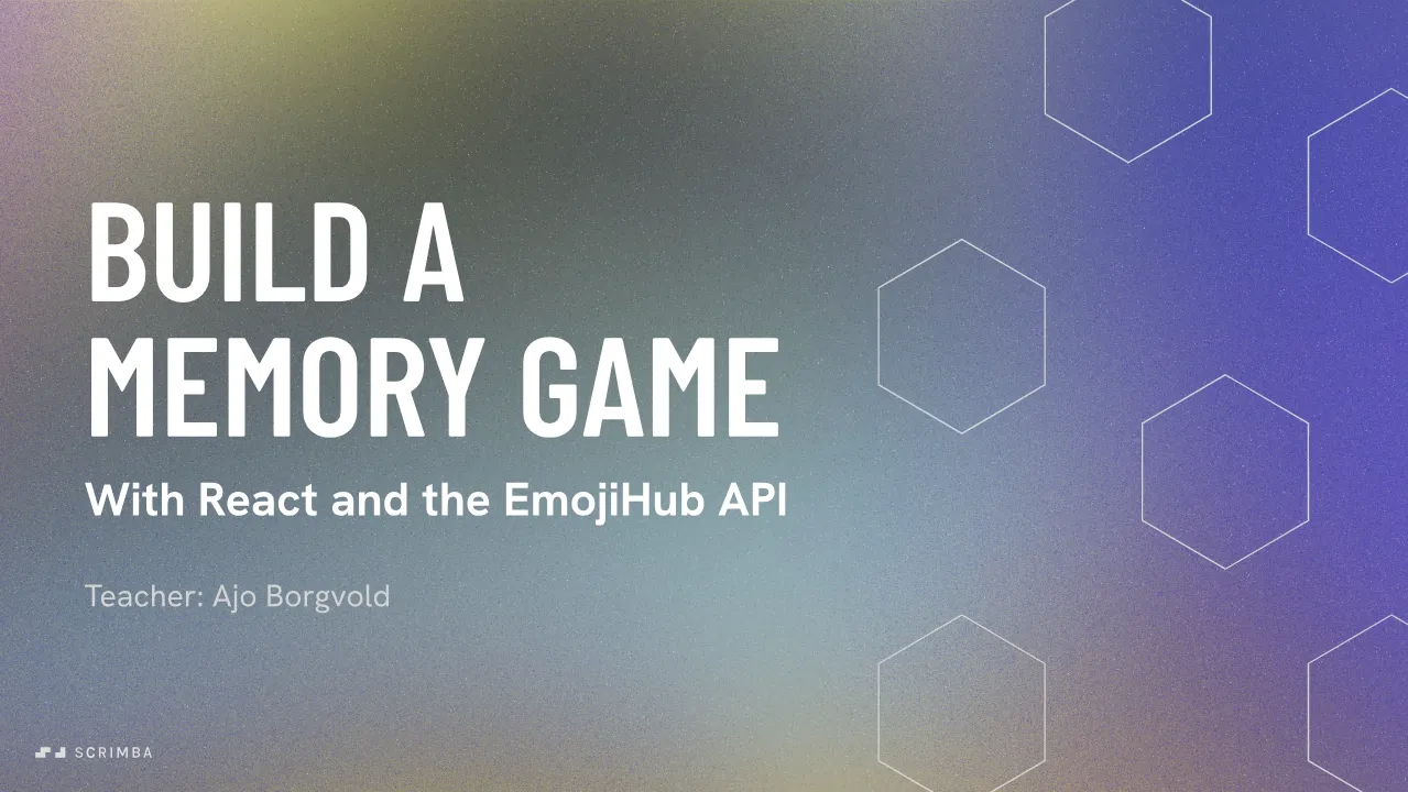 Build a Memory Game in React title card naming the EmojiHub API and teacher Ajo Borgvold