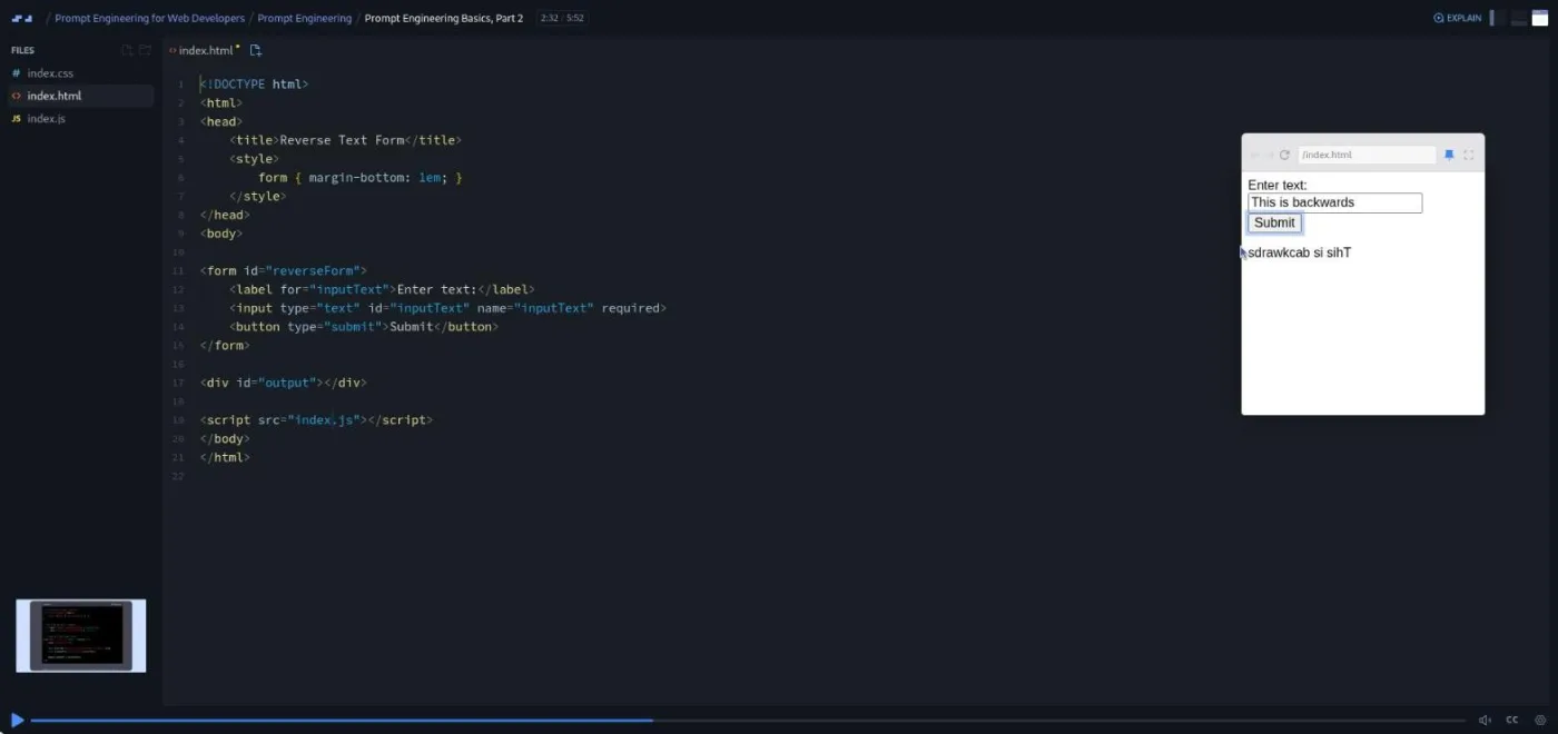 Prompt Engineering for Web Developers, Basics Part 2 lesson: code editor beside a browser preview reversing typed text.