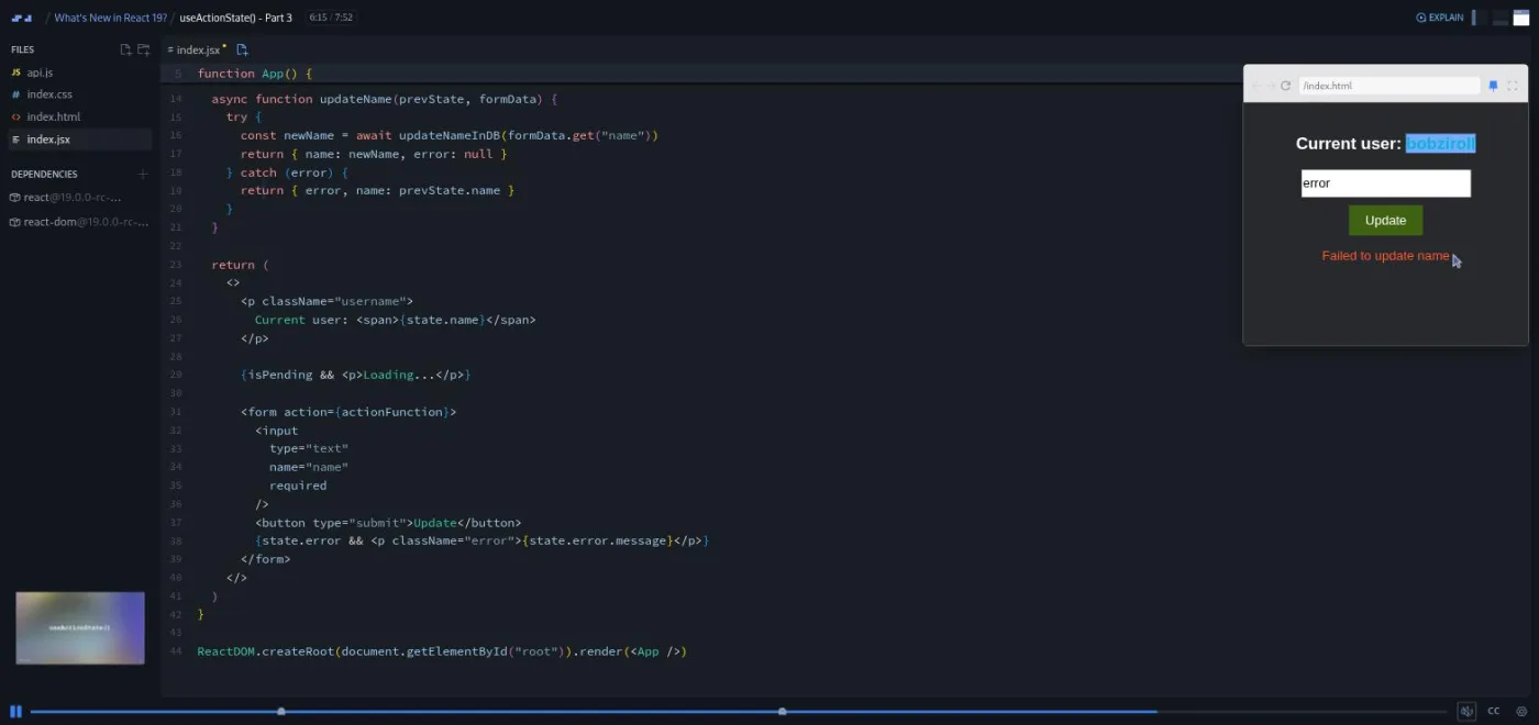 What's New in React 19, useActionState Part 3 lesson: the form shows a red error message after a failed update.
