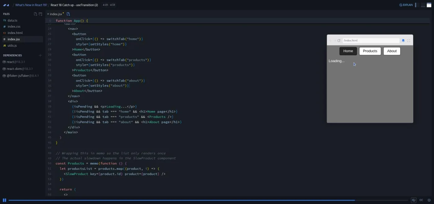 What's New in React 19, useTransition lesson: the preview shows a Loading message while a slow tab switch is pending.
